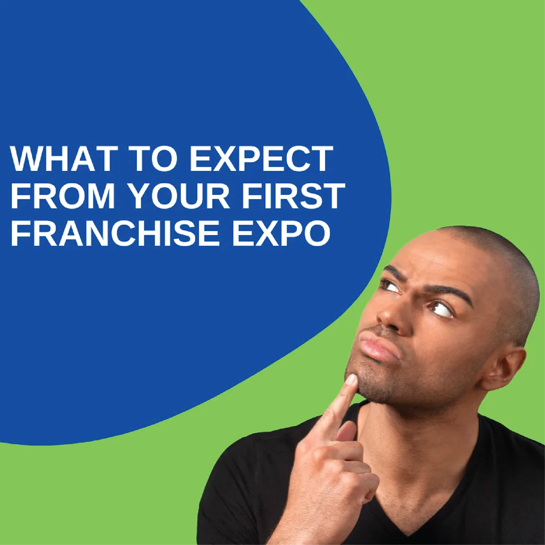 What to Expect from Your First Franchising Expo