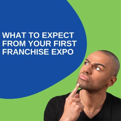 What to Expect from Your First Franchising Expo